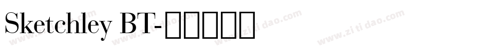 Sketchley BT字体转换